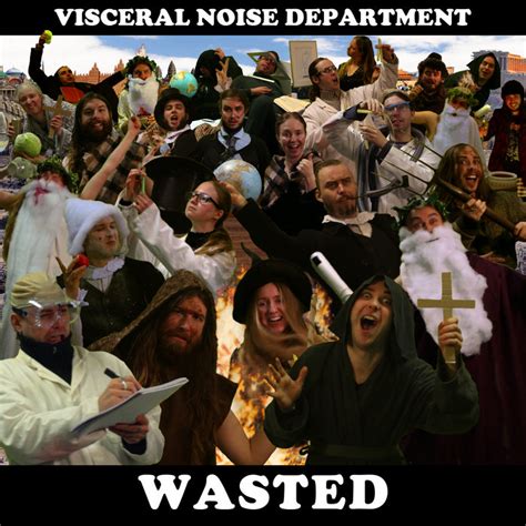 Wasted Visceral Noise Department