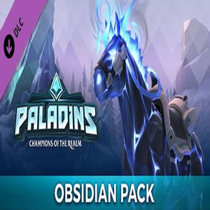 Buy Paladins Obsidian Pack Cd Key Compare Prices