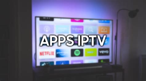 9 Mejores Apps De IPTV Para Tu Smart TV