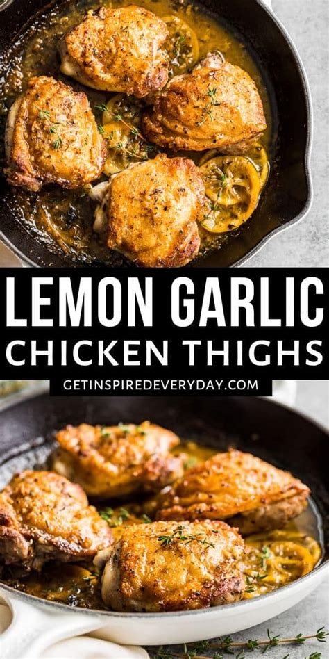 Skillet Lemon Garlic Chicken Thighs Get Inspired Everyday Recipe Lemon Garlic Chicken