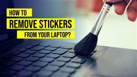 How To Remove Stickers From A Laptop Including Residue