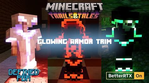 Glowing Armor Trims For Minecraft Trails And Tails With