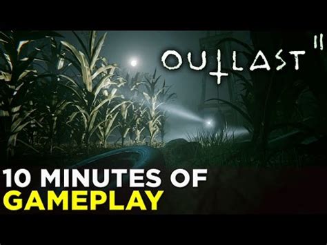 Outlast 2 GAMEPLAY PREVIEW