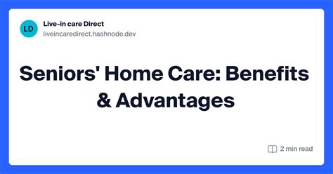 Seniors Home Care Benefits And Advantages