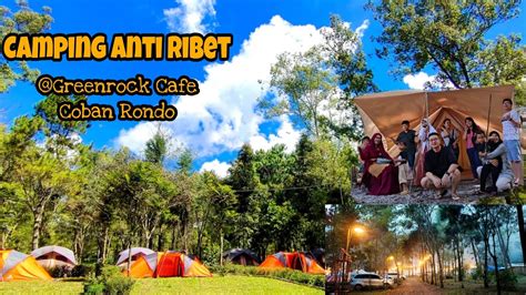 Camping Di Green Rock Campers Coban Rondo Batu Camping Anti Ribet