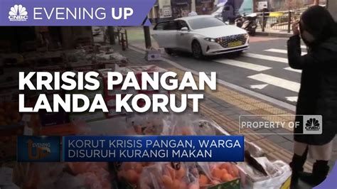 Korut Krisis Pangan Warga Disuruh Kurangi Makan Youtube