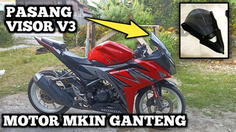 Pasang Visor V Di Cbr R Motor Jadi Makin Ganteng Youtube