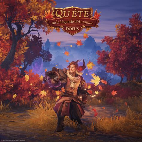 La Recherche De La L Gende D Automne Myst Res Et Qu Tes Dans Dofus