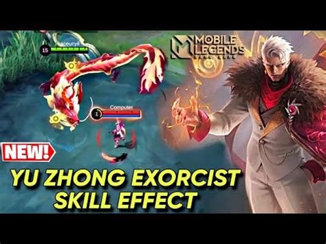 YU ZHONG EXORCIST SKIN GAMEPLAY AND SKILL EFFECT MLBB EXORCIST SKIN