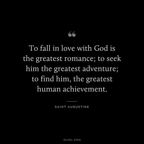 64 Saint Augustine Quotes On God Love Truth And Life