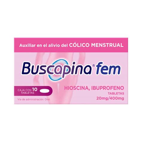 Buscapina Fem Hioscina 20 Mg Ibuprofeno 400 Mg 10 Tabletas Farmacia