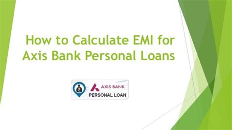 How To Calculate Emi For Axis Bank Personal Loans