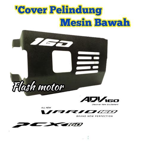 Jual Tutup Pelindung Mesin Bawah ADV 160 Vario 60 PCX 160 Di Lapak