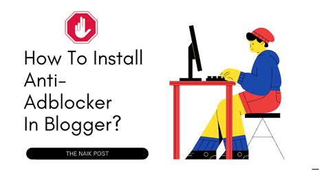 How To Install Anti Adblocker In Blogger