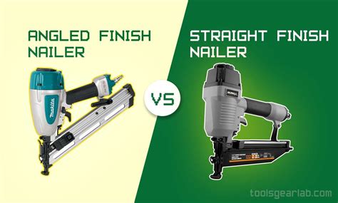 Angled vs Straight Finish Nailer- What's The Difference? - ToolsGearLab