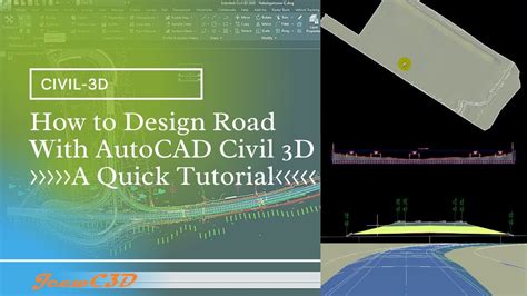 A Quick Tutorial On How To Design A Road With Autocad Civil 3d Software