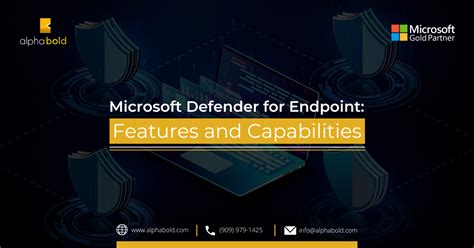 Microsoft Defender For Endpoint Features And Capabilities