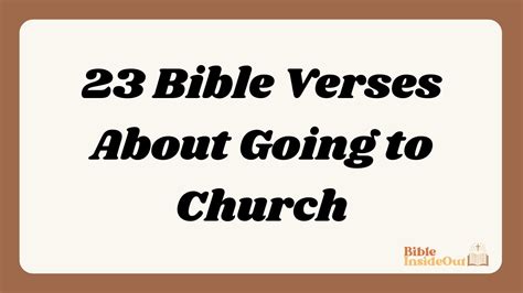 Bible Verses About Going To Church With Commentary Bible Insideout