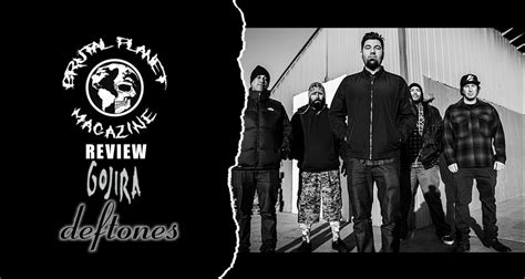 Deftones Gojira And Vowws The Greek Theater Los Angeles 4202022 Bpm