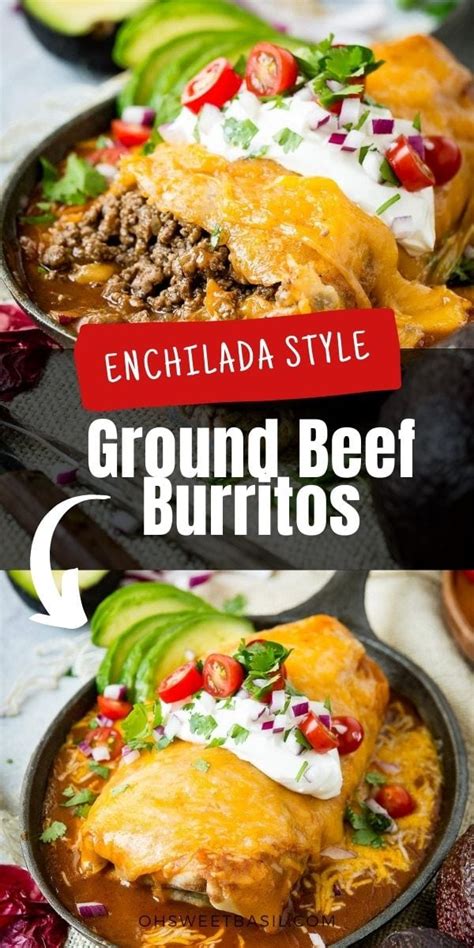 Enchilada Style Ground Beef Burritos Oh Sweet Basil