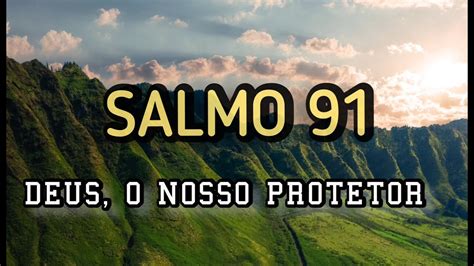 Salmo Deus O Nosso Protetor Youtube