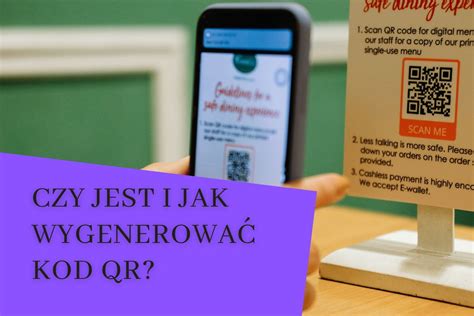 Kod Qr Czym Jest I Jak Wygenerowa Jak Dzia Aj Kody Qr