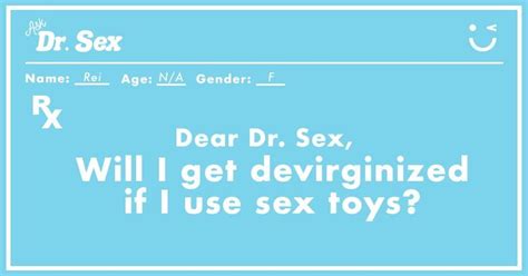 Will I Get Devirginized If I Use Sex Toys