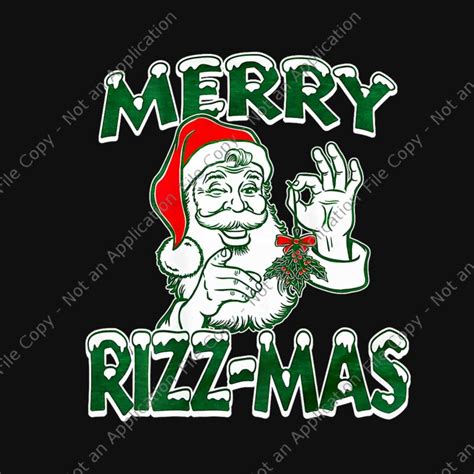 Merry Rizz-mas Png, Santa Rizzmas Png, Rizzmas Christmas Png - Buy t ...