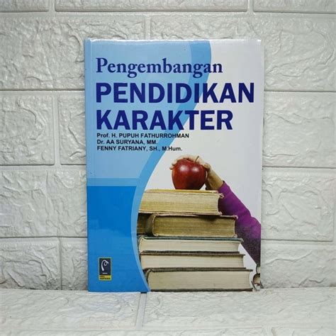 Jual Pengembangan Pendidikan Karakter Refika Aditama Shopee Indonesia