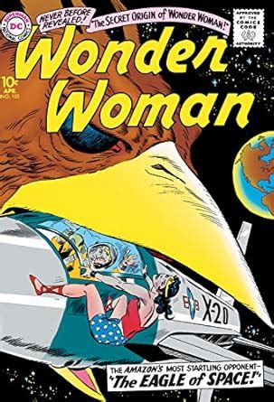 Amazon Wonder Woman 1942 1986 105 EBook Kanigher Bob Andru