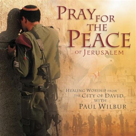 Paul Wilbur - Pray for the Peace of Jerusalem Album Reviews, Songs & More | AllMusic