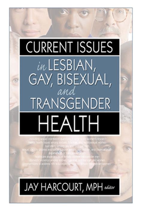 Current Issues In Lesbian Gay Bisexual And Transgender Health Ebook By Epub Rakuten Kobo