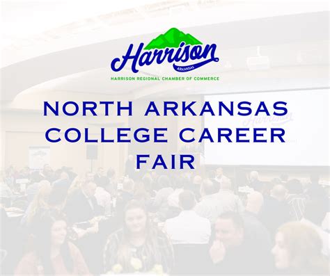 North Arkansas College Career Fair — Harrison Chamber Of Commerce