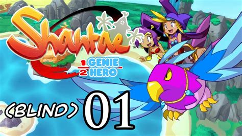 Shantae Half Genie Hero Blind Playthrough 01 Scuttle Town YouTube