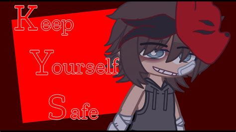 Keep Yourself Safe Meme Michael Afton Youtube