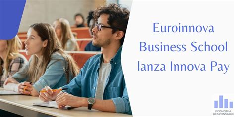 Euroinnova Business School Lanza Innova Pay