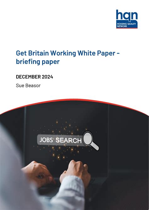 Get Britain Working White Paper - briefing paper - HQN