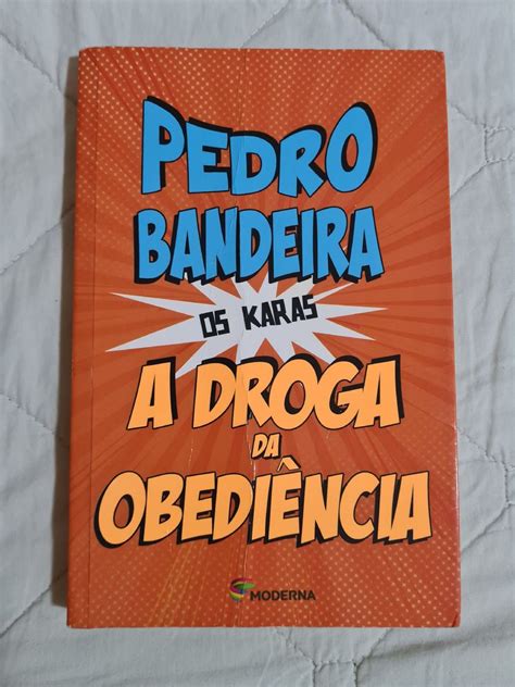 Livro A Droga Da Obedi Ncia De Pedro Bandeira Livro Editora Moderna