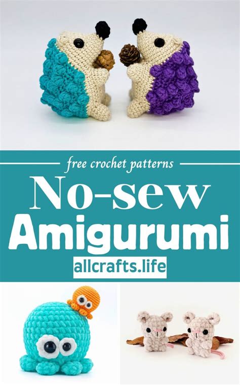 Crochet No-Sew Amigurumi Patterns For Hustle Free Crocheting - All Crafts