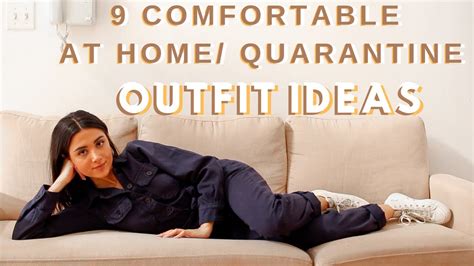 9 Comfortable Quarantine Fashion Trendsat Home Outfit Ideas Youtube