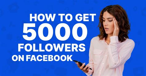 How To Get 5000 Followers On Facebook 14 Proven Tips Viralyft