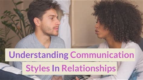 Understanding Communication Styles In Relationships Youtube