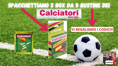 Spacchettiamo Box Da Bustine Dei Calciatori Panini E Vi