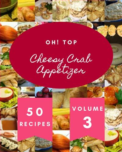 Oh Top Cheesy Crab Appetizer Recipes Volume More Than A Cheesy