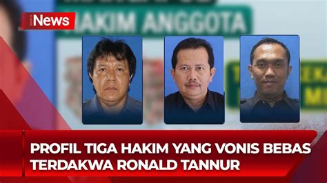 Profil Ketiga Hakim Yang Memvonis Bebas Terdakwa Gregorius Ronald