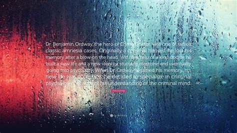 John Dunning Quote Dr Benjamin Ordway The Hero Of Crime Doctor Was