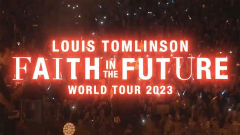 Louis Tomlinson Faith In The Future World Tour 2023 Live Nation Gsa Youtube