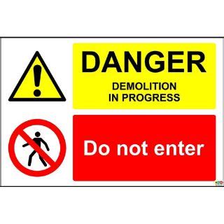 KPCM Danger Demolition In Progress Do Not Enter Sign Made In The UK