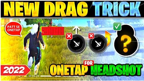 New Drag Trick For One Tap Headshot 🔥 Secret Drag Headshot Trick 2022