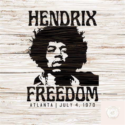 Jimi Hendrix Svg Hendrix Svg Freedom Svg Music Svg Atlanta Svg